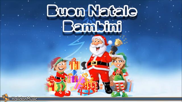 Merry Christmas Kids! Italian Christmas Songs for Children смотреть онлайн