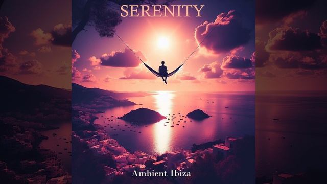 Ambient Ibiza - Dreamscape (drone chill chillout relaxation meditation concentration healing edm) смотреть онлайн