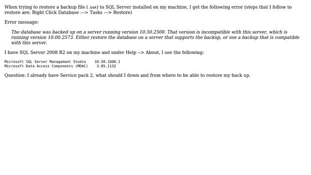 Error restoring backup in sql server. Old server version смотреть онлайн