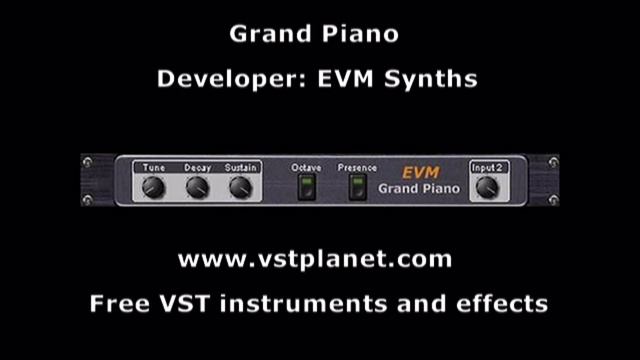 EVM grand piano - Free vst plugin Piano - vstplanet.com смотреть онлайн