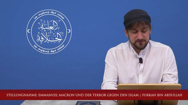 Stellungnahme: Emmanuel Macron und der Terror gegen den Islam - Furkan bin Abdullah смотреть онлайн