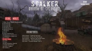 S.T.A.L.K.E.R. Shadow of Chernobyl - Full Soundtrack + Score