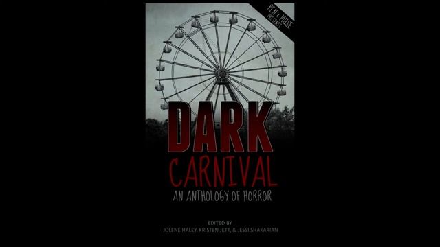 Dark Carnival Anthology смотреть онлайн