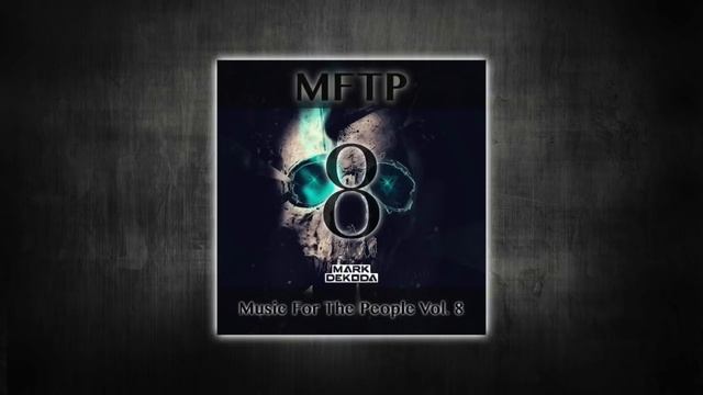 Mark Dekoda - Music For The People Vol. 8 смотреть онлайн