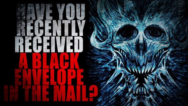 "Have You Recently Received a Black Envelope in the Mail?" | Creepypasta Storytime смотреть онлайн