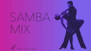 SAMBA MUSIC MIX 01