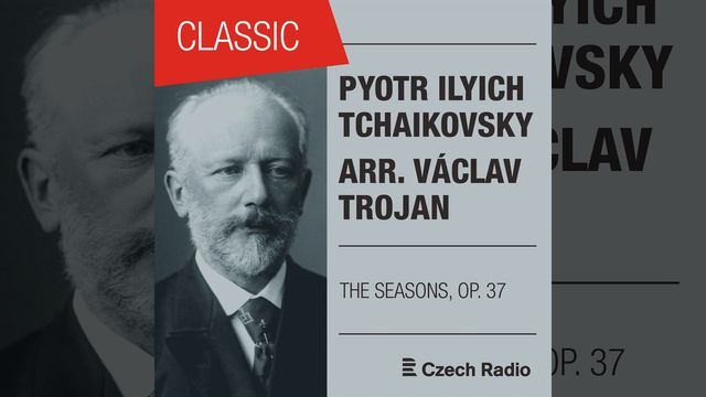 The Seasons, Op. 37: V. May: Starlit Nights смотреть онлайн