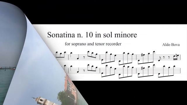 A. Bova, Sonatina n 10 for soprano and tenor recorder смотреть онлайн