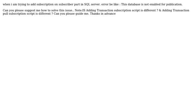 Adding subscription for replication in sql server смотреть онлайн