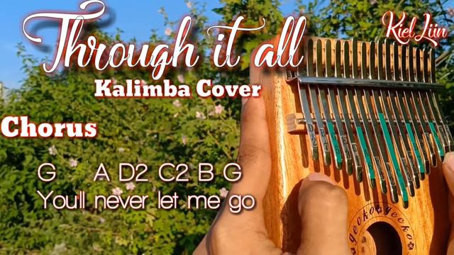THROUGH IT ALL - HILLSONG | KALIMBA COVER WITH LETTER CHORDS/NOTES AND LYRICS смотреть онлайн