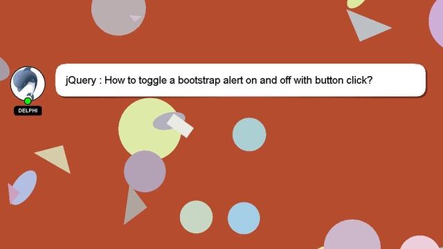 jQuery : How to toggle a bootstrap alert on and off with button click? смотреть онлайн