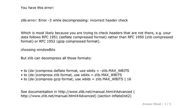 PYTHON : zlib.error: Error -3 while decompressing: incorrect header check смотреть онлайн