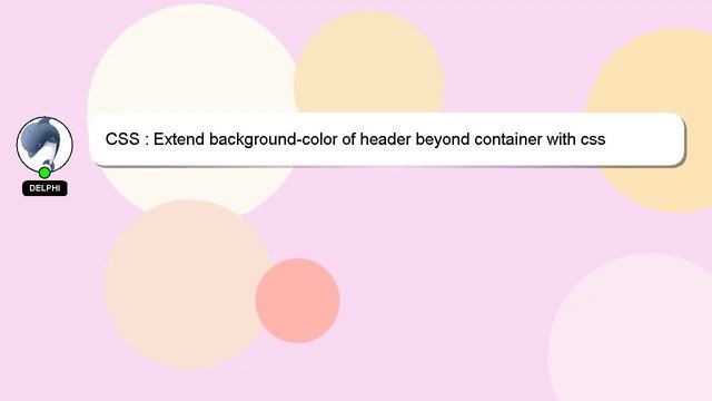 CSS : Extend background-color of header beyond container with css смотреть онлайн