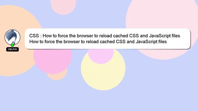CSS : How to force the browser to reload cached CSS and JavaScript files смотреть онлайн
