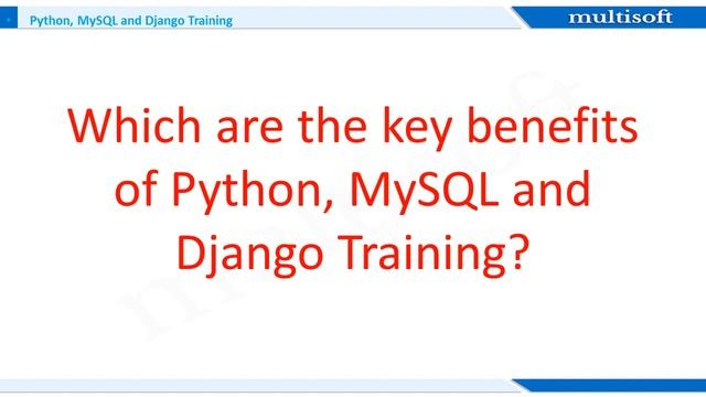 Python, MySQL and Django Training & Ceritification Course @ Multisoft Systems смотреть онлайн