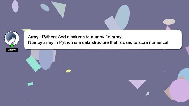 Array : Python: Add a column to numpy 1d array смотреть онлайн