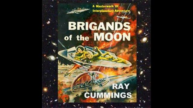Brigands of the Moon by Ray Cummings #audiobook смотреть онлайн