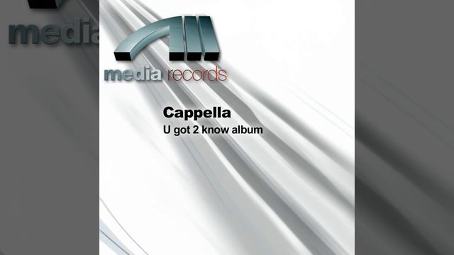 Cappella - Move On Baby