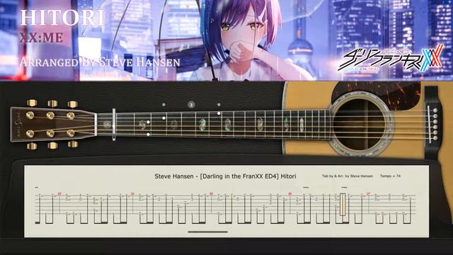 Hitori (Darling in the FranXX) ~ Fingerstyle Cover Guitar Tab Arr. by Steve Hansen смотреть онлайн