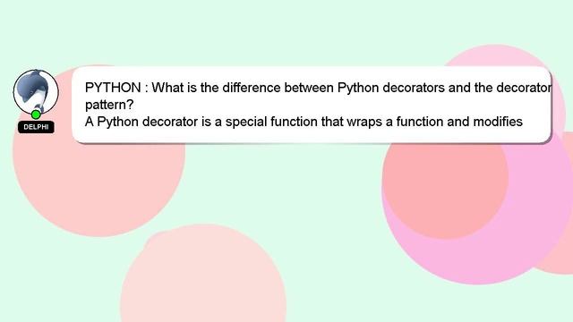 PYTHON : What is the difference between Python decorators and the decorator pattern? смотреть онлайн
