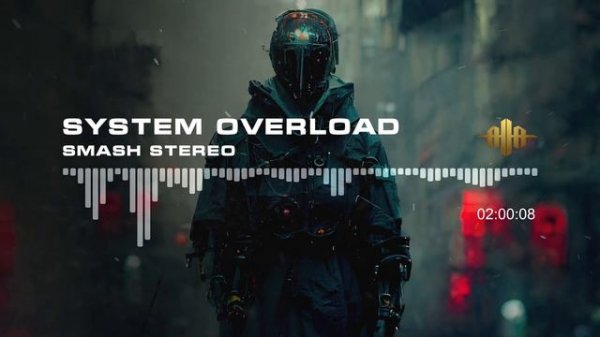 Smash Stereo - System Overload