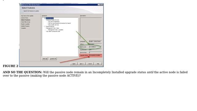 Databases: Is Service Pack 2 completely installed on Passive Node of SQL Server 2012 Instance? смотреть онлайн