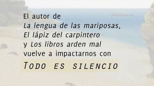 Book Trailer De Todo Es Silencio De Manuel Rivas. Editorial Alfaguara