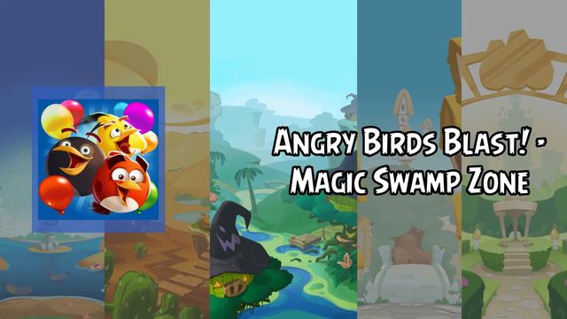 Angry Birds Blast! Soundtrack  Magic Swamp Zone  ABSFT