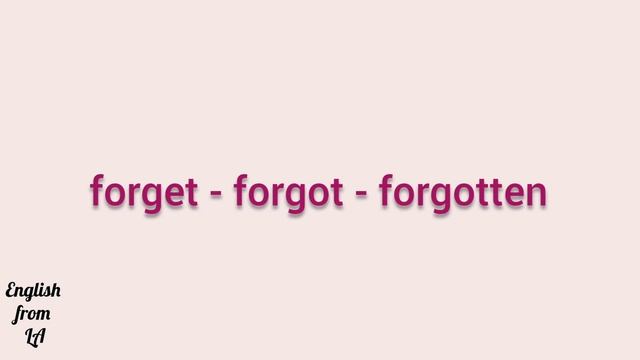 3 формы глагола FORGET (ЗАБЫВАТЬ) // irregular verb смотреть онлайн