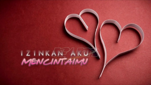 IZINKAN AKU MENCINTAIMU Episode 9 смотреть онлайн