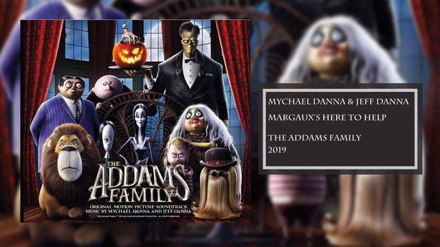 Margaux's Here To Help | The Addams Family (2019) Soundtrack | Jeff Danna & Mychael Danna смотреть онлайн
