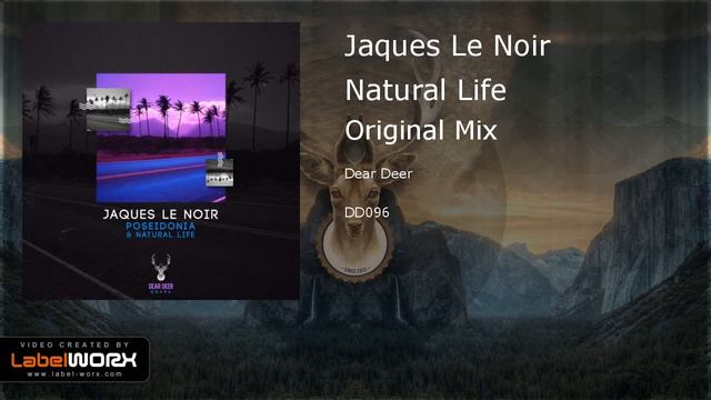 Jaques Le Noir - Natural Life (Original Mix) смотреть онлайн