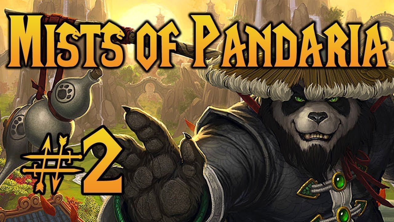 Let's play World of Warcraft: Mists of Pandaria - WOW#2 смотреть онлайн