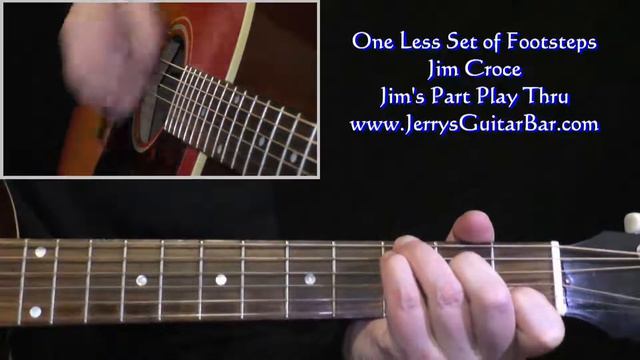 Jim Croce One Less Set Of Footsteps | Rhythm Guitar Play Thru смотреть онлайн