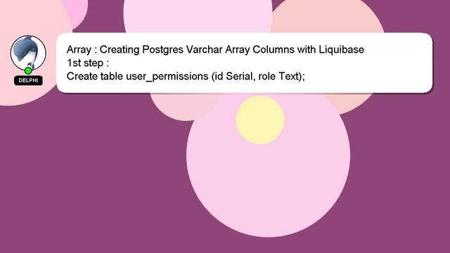 Array : Creating Postgres Varchar Array Columns with Liquibase смотреть онлайн