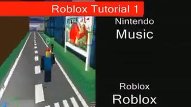 Roblox Tutorial 1 (10/7/2007) смотреть онлайн