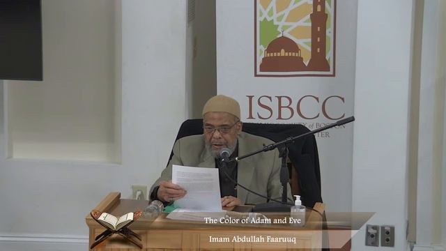 The Color of Adam and Eve - Imam Abdullah Faaruuq смотреть онлайн