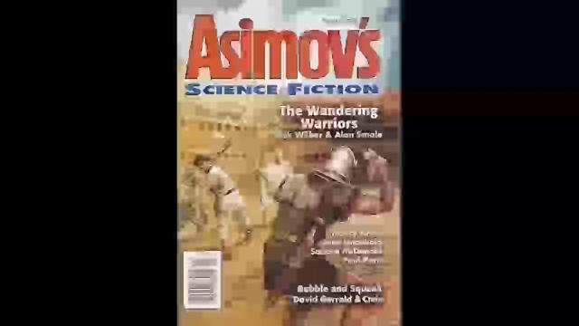 Asimov's Science Fiction Magazine, May-June 2018, RIck Wilber, Alan Smale - Part 2 смотреть онлайн