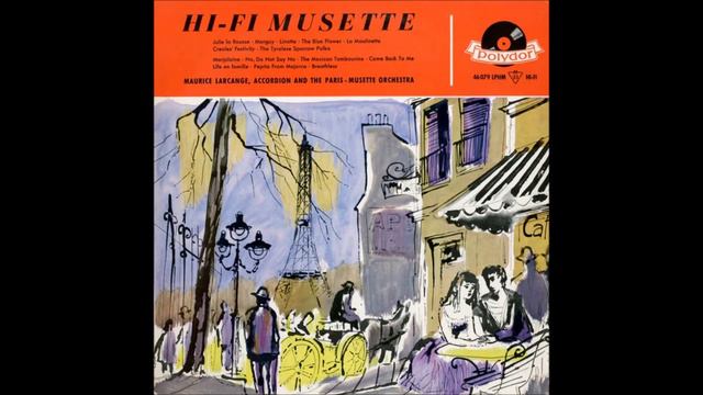 Maurice Larcange - Hi-Fi Musette