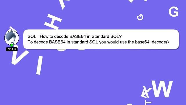 SQL : How to decode BASE64 in Standard SQL? смотреть онлайн