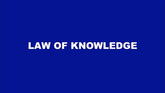 LAW OF KNOWLEDGE SOURCE, NATURE AND PURPOSE BY SIR 1 смотреть онлайн