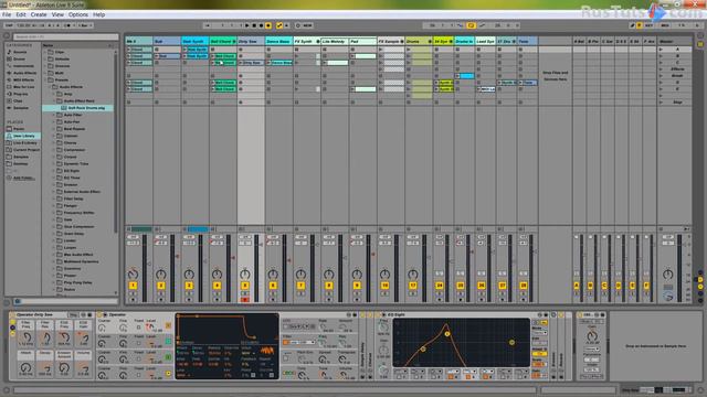 07. Ableton Live - Два типа автоматизации параметров [RusTuts.com] смотреть онлайн