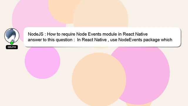 NodeJS : How to require Node Events module in React Native смотреть онлайн