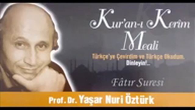 043 Yaşar Nuri Öztürk Kuran ı Kerim Meali Fatır Suresi