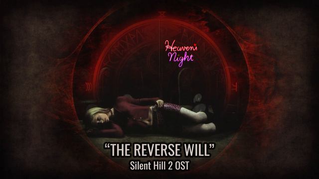 "The Reverse Will" - Silent Hill 2 OST (Cover) смотреть онлайн