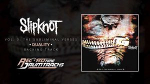 Slipknot - Duality [Guitar Backing Track]