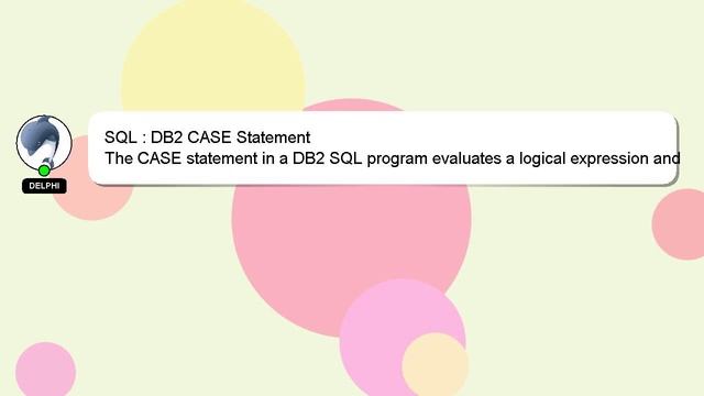 SQL : DB2 CASE Statement смотреть онлайн