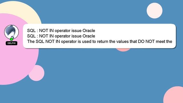 SQL : NOT IN operator issue Oracle смотреть онлайн