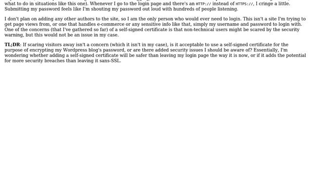 Webmasters: Would using a self-signed SSL certificate be appropriate in this scenario? смотреть онлайн