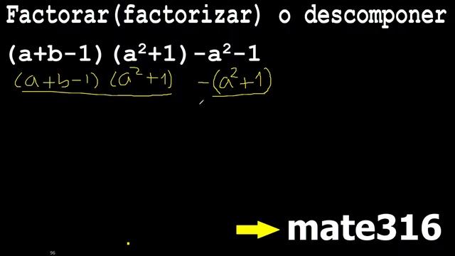(a+b-1)(a2+1)-a2-1 factorar , factorizar , descomponer en factores смотреть онлайн